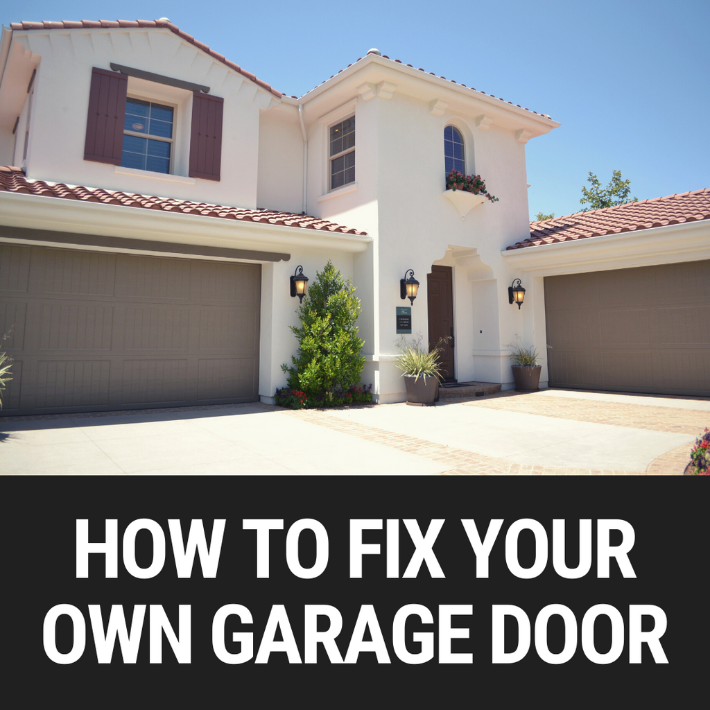 how to fix your own garage door
