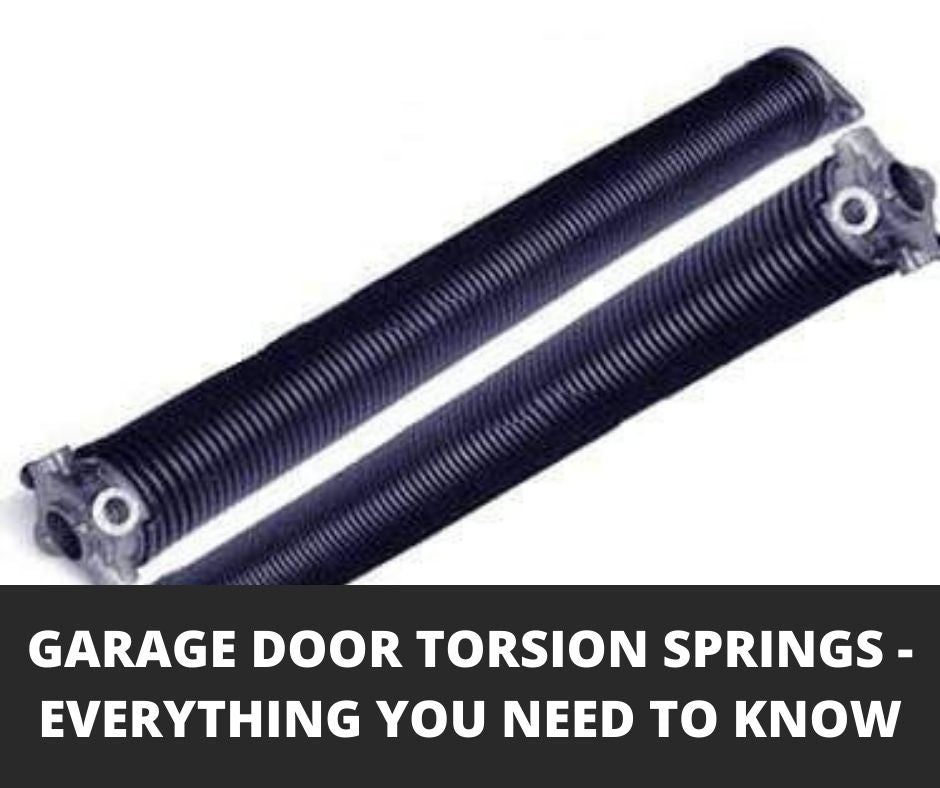 Garage Door Torsion Springs - Everything You Need to Know
