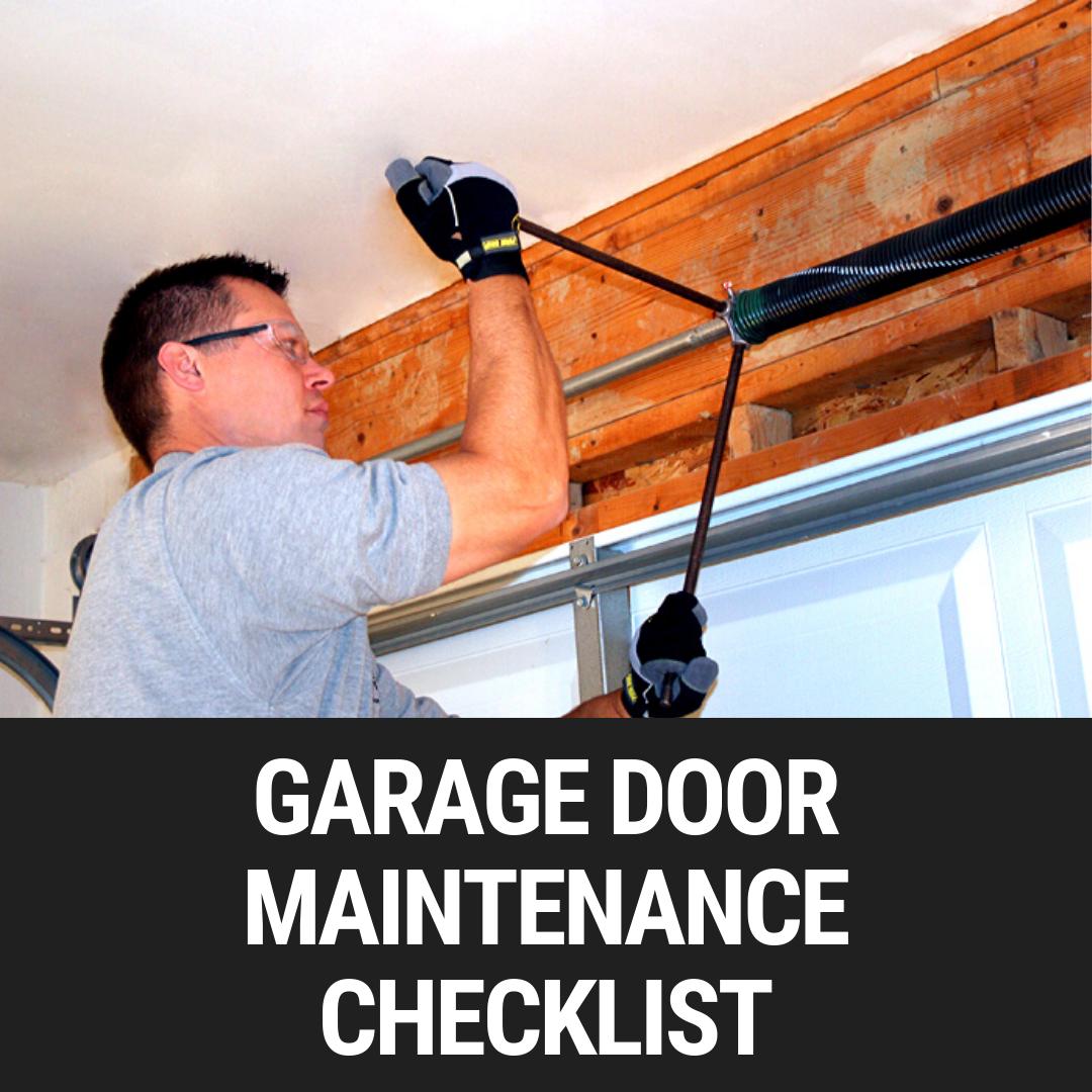 Garage Door Maintenance Checklist