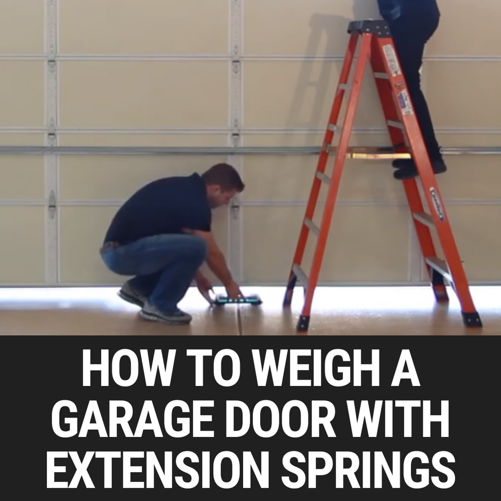 weigh a garage door with extension springs
