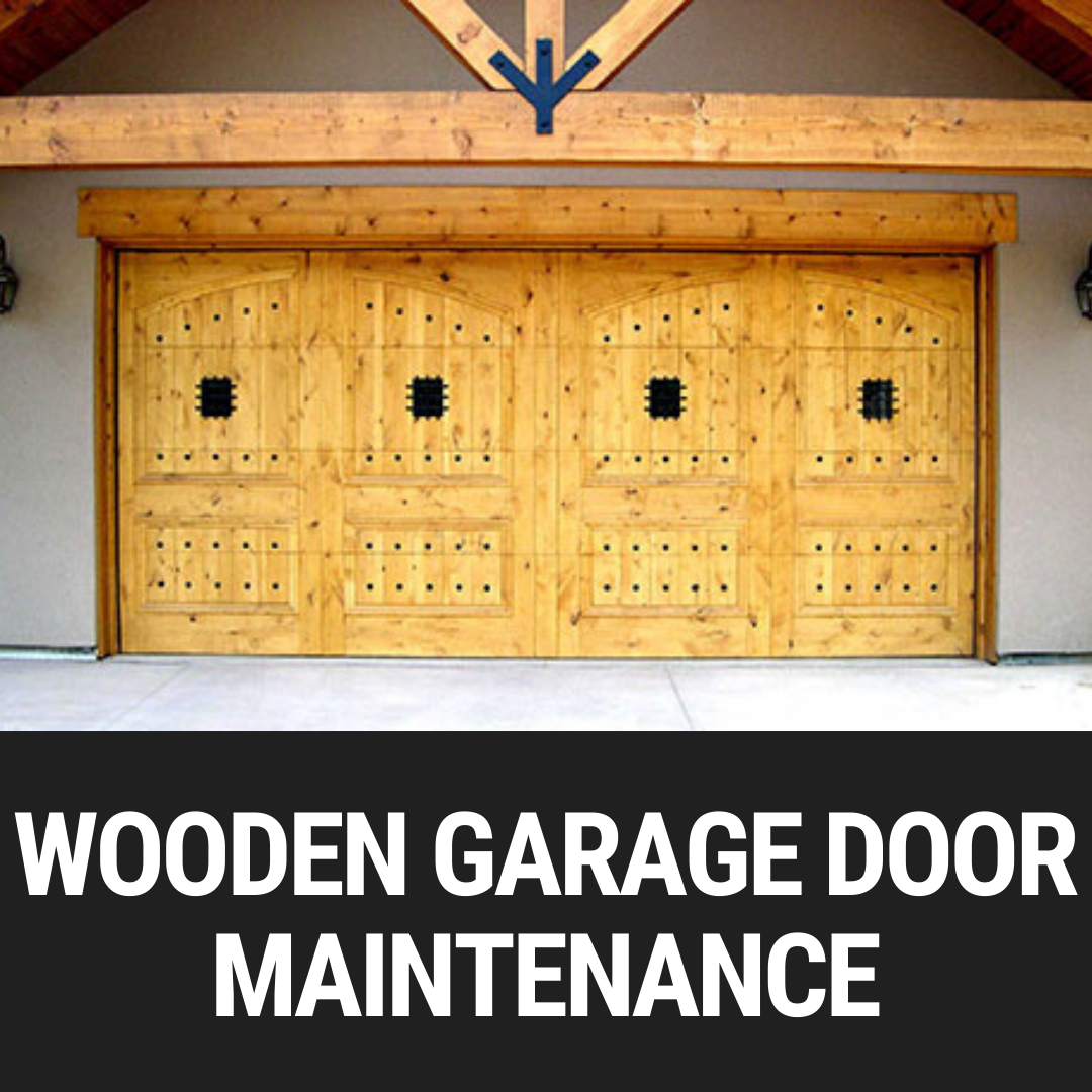 Wooden Garage Door Maintenance
